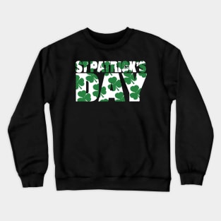 St Patricks Day Green Shamrock Typography Crewneck Sweatshirt